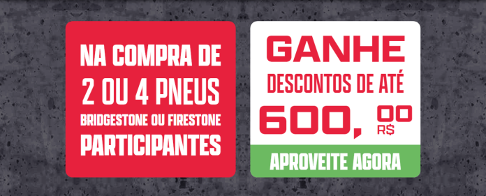 Bridgestone lançou campanha Descontos Acelerados